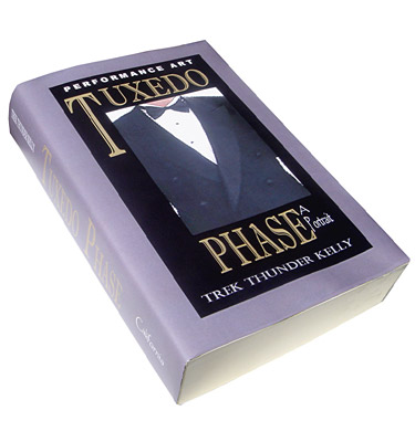 The Tuxedo Phase Book