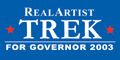 Trek for Governor in 2003 California Gubernatorial Election